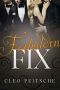 [Executive Toy 06] • Forbidden Fix (Executive Toy Book 6)